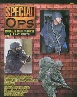 Special OPS: Journal of the Elite Forces and SWAT Units Vol. 3